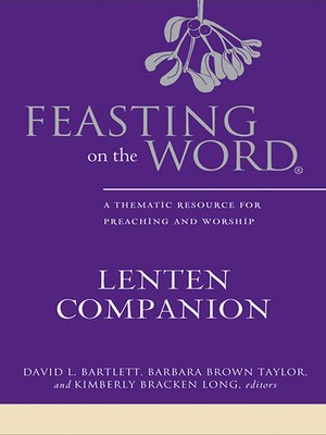 cover image of Feasting on the Word Lenten Companion
